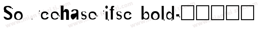 Sourcehaserifsc bold字体转换